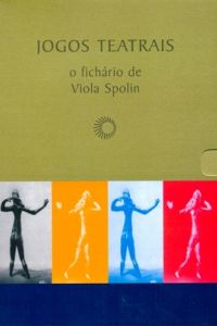 Jogos Teatrais, o fichário de Viola Spolin