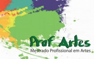 PROF-ARTES  abre o processo seletivo discente para Mestrado Profissional em Ensino da Arte