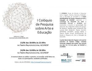 I Colóquio de Pesquisa em Arte e Educação ECA-USP e IA-UNESP