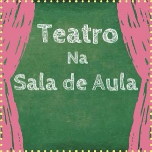 Portal &quot;Teatro na Escola&quot; lança nova área para a criação de Planos ou Sequências de Aula