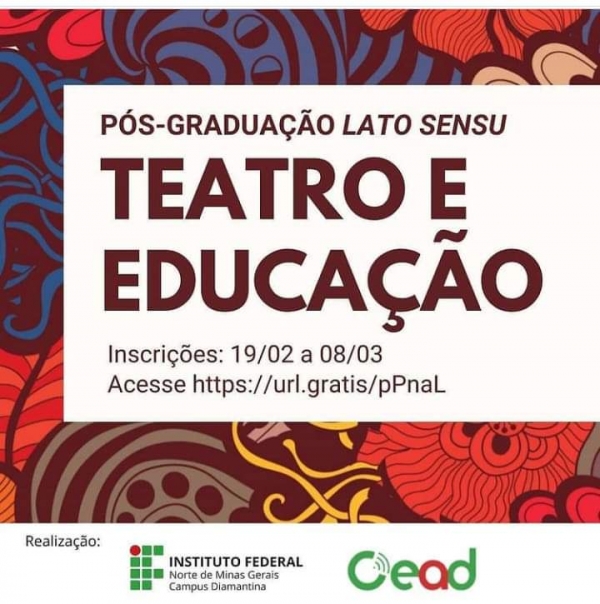 EAD: Inscrições abertas para pós-graduação a distância em Teatro e Educação, do Campus Diamantina