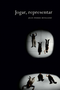 Jogar, representar - práticas dramáticas e formação