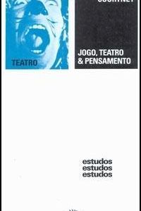 Jogo, teatro & Pensamento